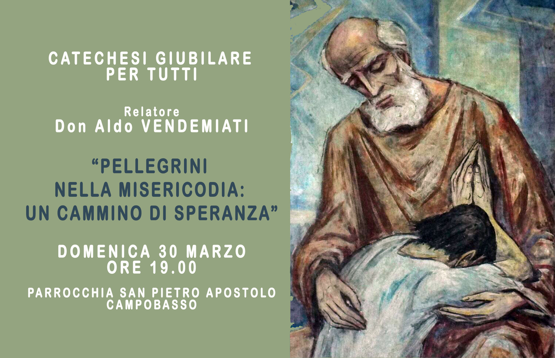 PELLEGRINI NELLA MISERICORDIA: UN CAMMINO DI SPERANZA