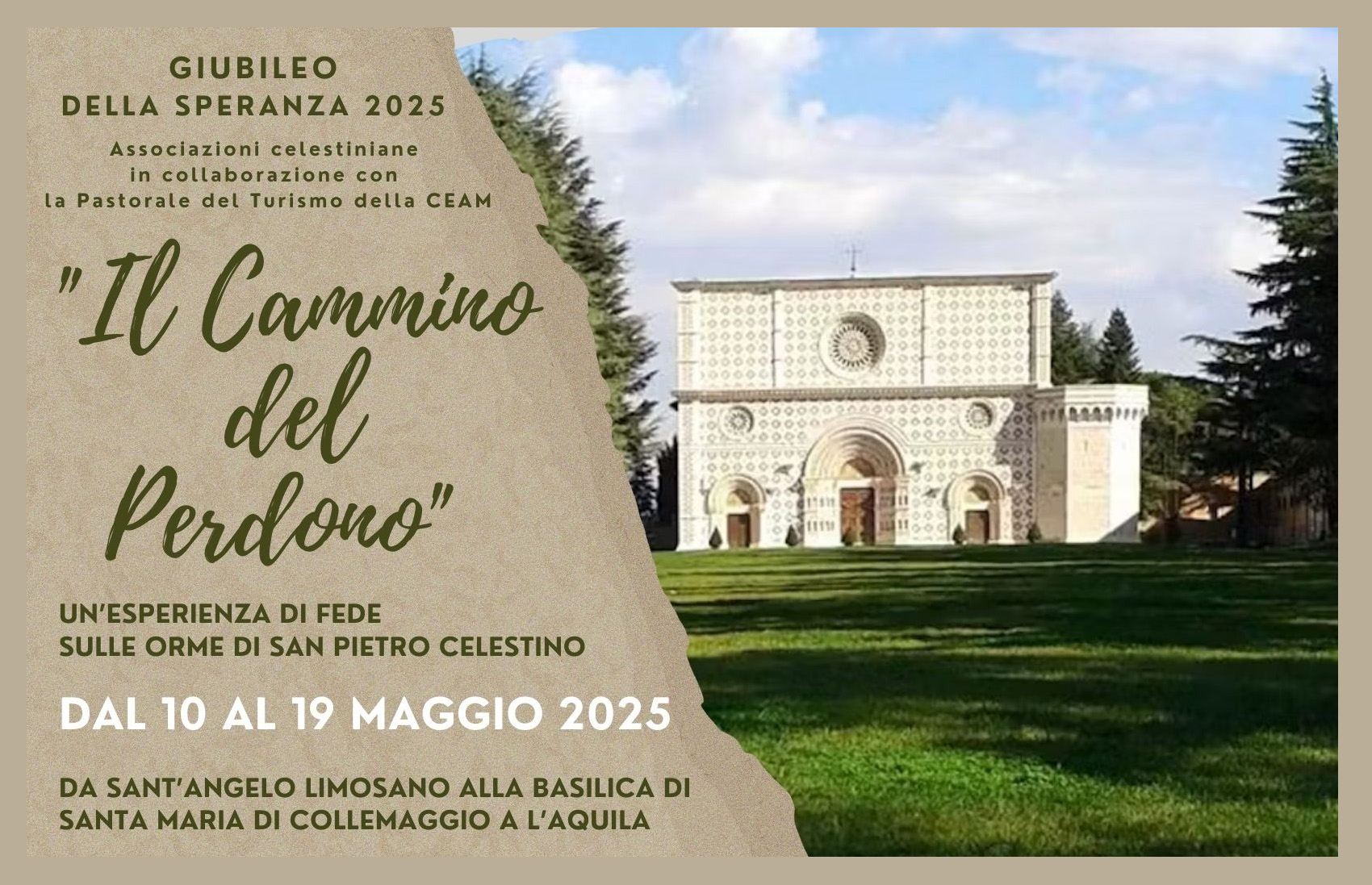 GIUBILEO DELLA SPERANZA 2025: AL VIA “IL CAMMINO DEL PERDONO” SULLE ORME DI SAN PIETRO CELESTINO